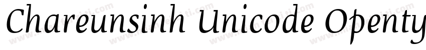 Chareunsinh Unicode Opentype字体转换
